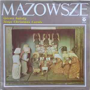 Mazowsze - Śpiewa Kolędy / Sings Christmas Carols