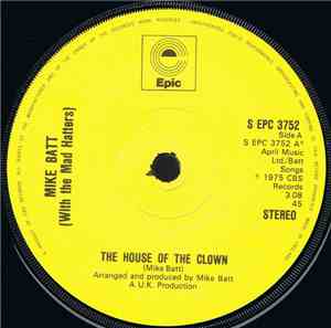 Mike Batt With The Mad Hatters  - The House Of The Clown