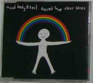 Mind Body & Soul - Sacred Love / Clear Skies