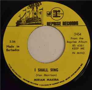 Miriam Makeba - I Shall Sing / Down On The Corner