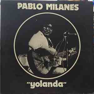 Pablo Milanés - Yolanda