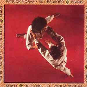 Patrick Moraz • Bill Bruford - Flags