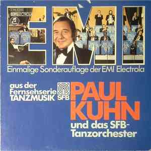 Paul Kuhn Und Das SFB-Tanzorchester - Paul Kuhn Und Das SFB-Tanzorchester