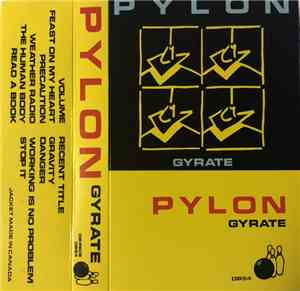 Pylon  - Gyrate