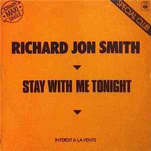 Richard Jon Smith - Stay With Me Tonight