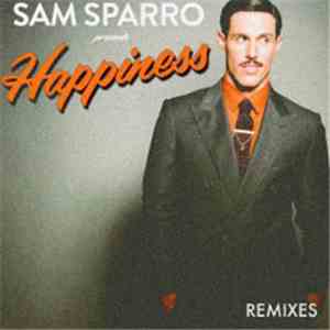 Sam Sparro - Happiness (Remixes)