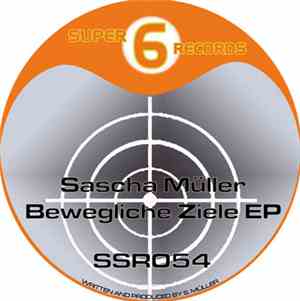 Sascha Müller - Bewegliche Ziele EP