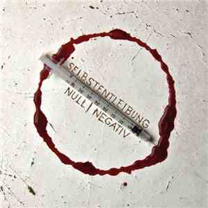 Selbstentleibung - Null | Negativ
