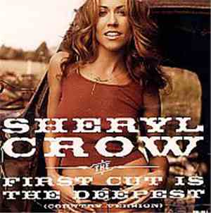 Sheryl Crow - The First Cut Is The Deepest (Country Version)