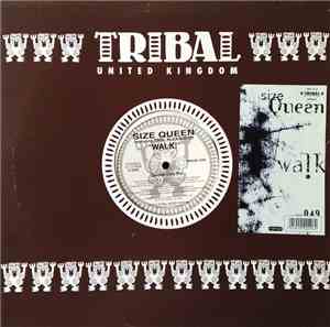 Size Queen Featuring Paul Alexander - Walk!