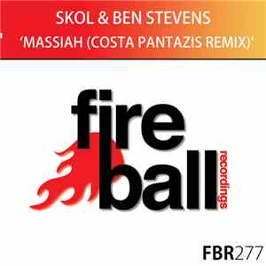 Skol  & Ben Stevens - Massiah