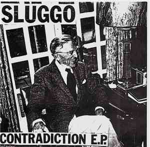 Sluggo  - Contradiction E.P.