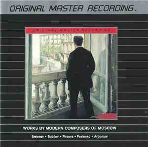 Smirnov / Bobilev / Firsova / Pavlenko / Artiomov - Works By Modern Compose ...