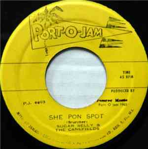Sugar Belly & The Canefields / Don Drummond & The Skatalites - She Pon Spot ...
