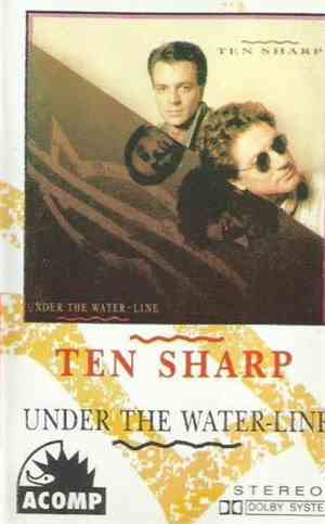 Ten Sharp - Under The Water-Line