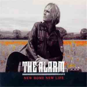 The Alarm - New Home New Life