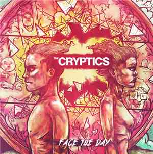 The Cryptics - Face The Day