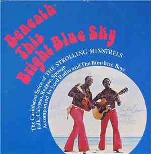 The Strolling Minstrels - Beneath The Bright Blue Sky