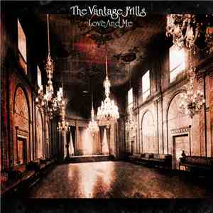 The Vantage Frills - Love And Me