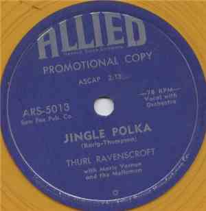 Thurl Ravenscroft - Jingle Polka / Five Little Angels