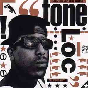 Tone Loc - Loc-ed After Dark