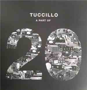 Tuccillo - A Part Of 20