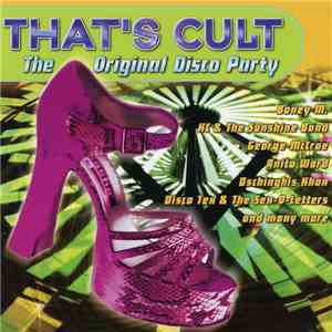 Various - That's Cult (The Original Disco Party)
