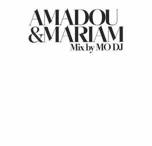Amadou & Mariam - Mix By Mo DJ