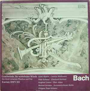 Bach - Geschwinde, Ihr Wirbelnden Winde. Der Streit Zwischen Phoebus Und Pa ...