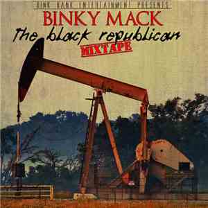 Binky Mack - The Black Republican