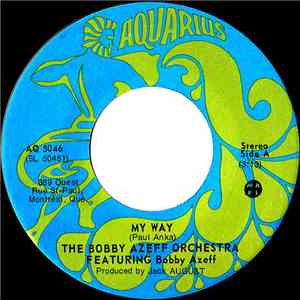 Bobby Azeff Orchestra - My Way