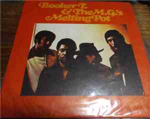 Booker T. & The M.G.'s - Melting Pot