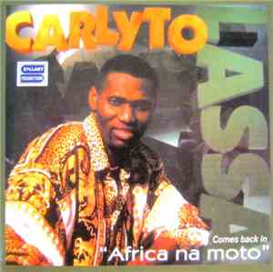 Carlyto Lassa - Africa Na Moto