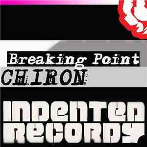 Chiron  - Breaking Point