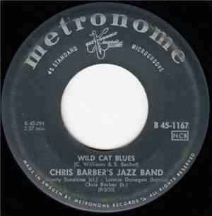 Chris Barber's Jazz Band - Wild Cat Blues / Petite Fleur
