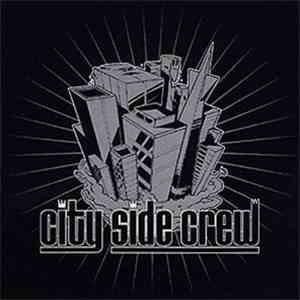 City Side Crew - City Side Crew