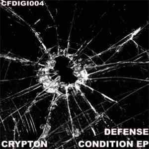 Crypton  - Defense Condition EP