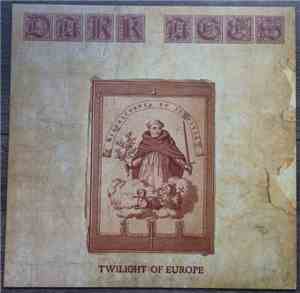 Dark Ages  - Twilight Of Europe