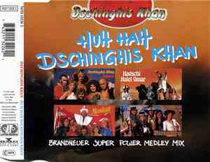 Dschinghis Khan - Huh, Hah Dschinghis Khan (Super Power Medley Mix)