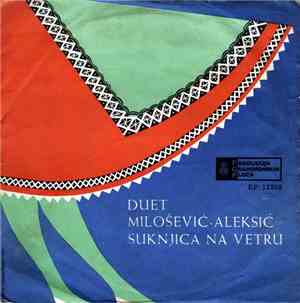 Duet Milošević-Aleksić - Suknjica Na Vetru