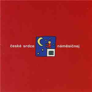 České Srdce - Náměsíčnej