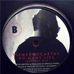 Fixmer McCarthy - So Many Lies