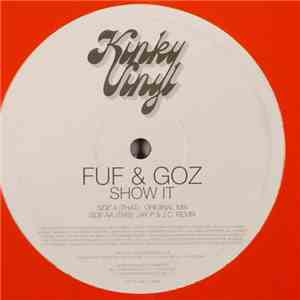 Fuf & Goz - Show It