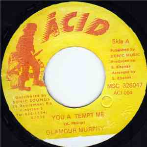 Glamour Murphy - You A Tempt Me
