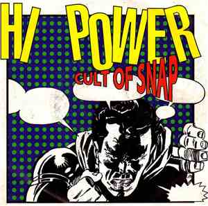 Hi Power - Cult Of Snap