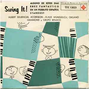 Hubert Deuringer, Klaus Wunderlich - Swing It!