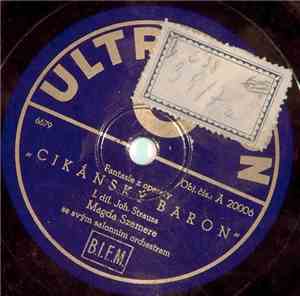 Joh. Strauss, Magda Szemere - Cikánský Baron - Fantasie Z Operety