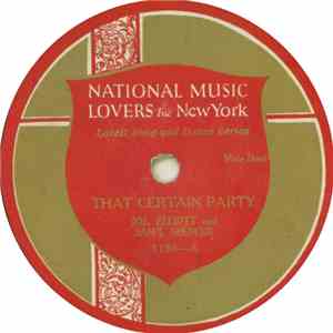 Jos. Elliott And Sam'l Spencer / David Harris  - That Certain Party / Wait  ...
