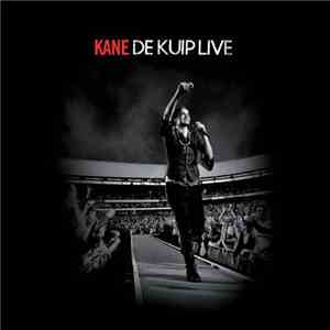 Kane  - De Kuip Live