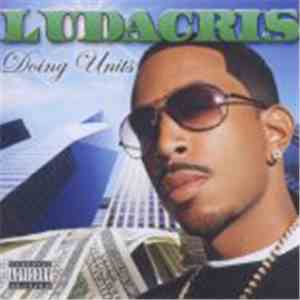 Ludacris - Doing Units